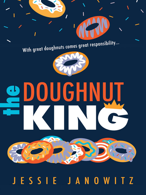 Title details for The Doughnut King by Jessie Janowitz - Available